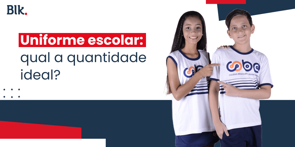 Uniforme Escolar: Qual a Quantidade Ideal?