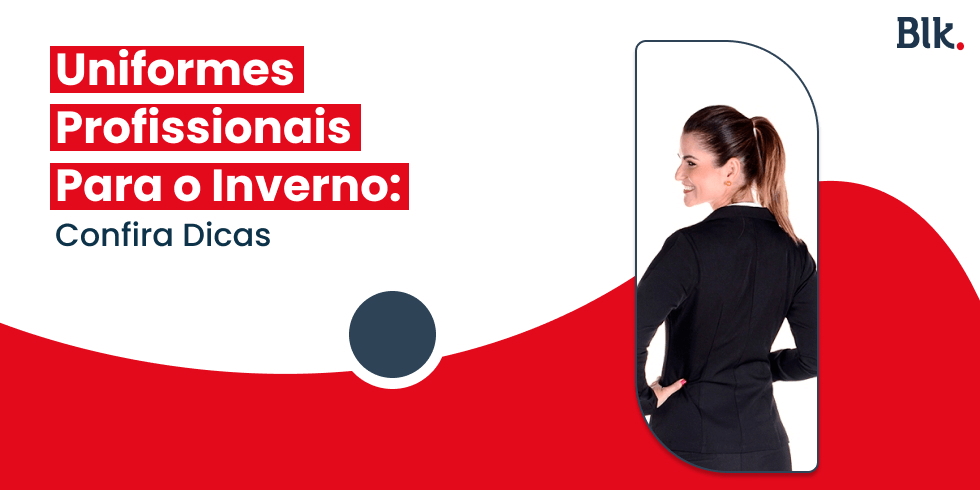 Uniformes Profissionais Para o Inverno: Dicas