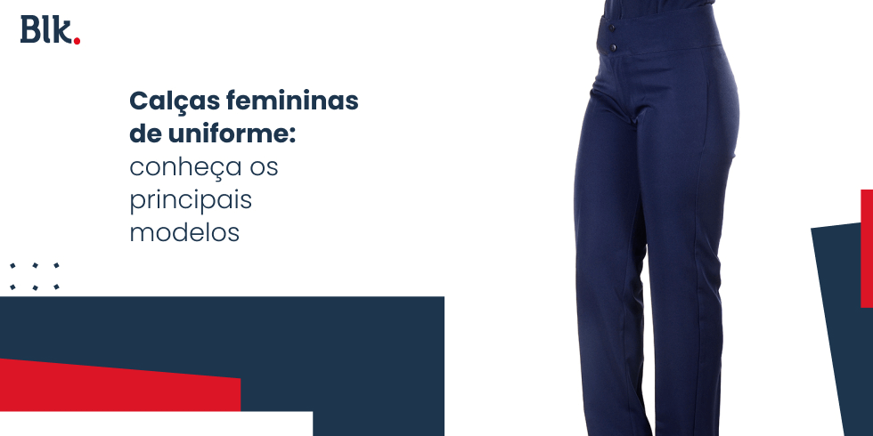 Uniforme Profissional: Calças Femininas De Uniforme Conheça Os Principais Modelos