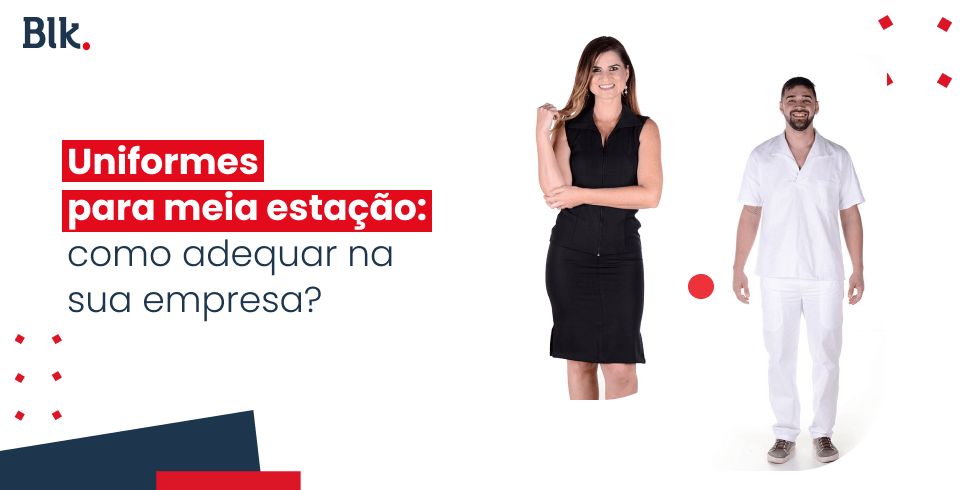 Uniformes Para Meia Estação: Como Adequar na sua Empresa?