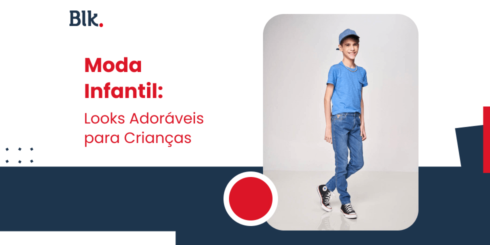 Moda Infantil: Looks Adoráveis para Crianças