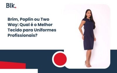 Brim, Poplin ou Two Way: Qual é o Melhor Tecido para Uniformes Profissionais?